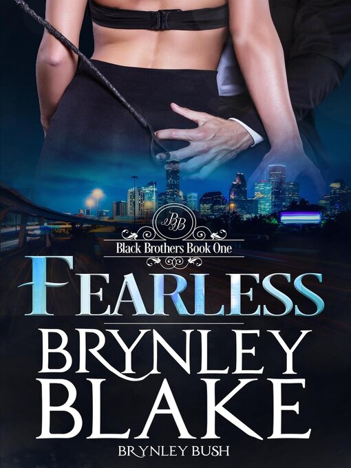 Title details for Fearless by Brynley Blake - Available
